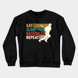 Eat Sleep Baseball Repeat Funny Baseball Players Crewneck Sweatshirt